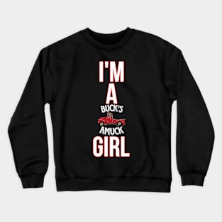 Buck's Amuck Girl Crewneck Sweatshirt